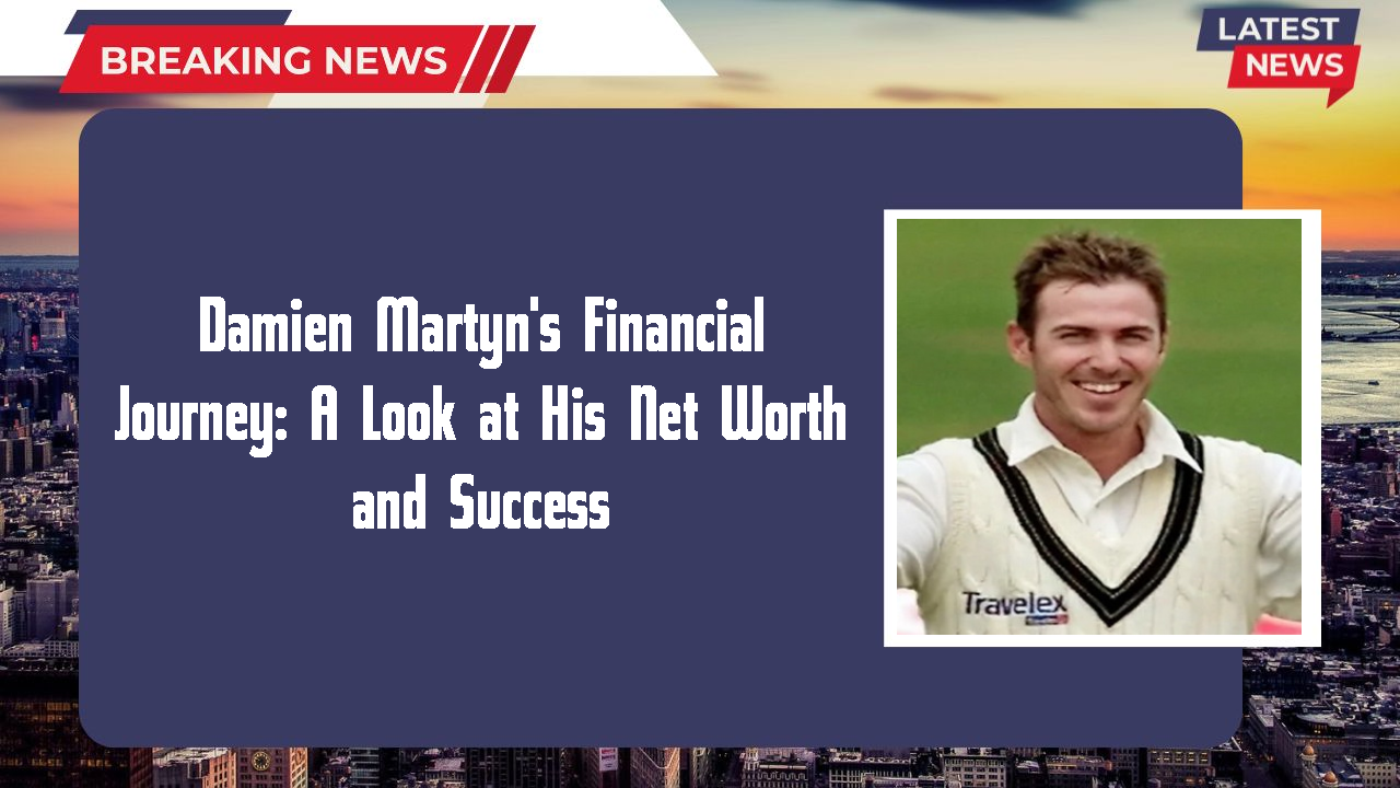 Damien Martyn's Financial Journey: A Look at His Net Worth and Success