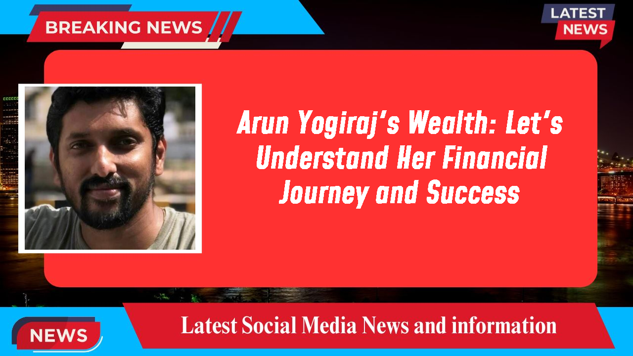 Arun Yogiraj networth
