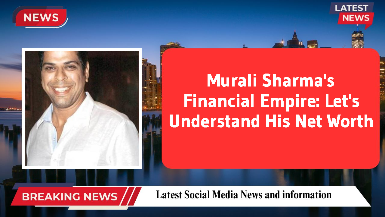 Murali Sharma networth