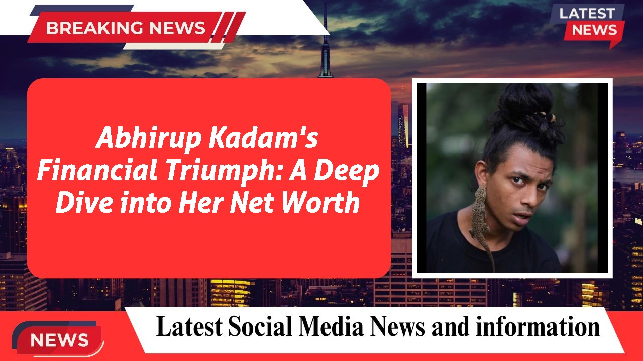 Abhirup Kadam networth