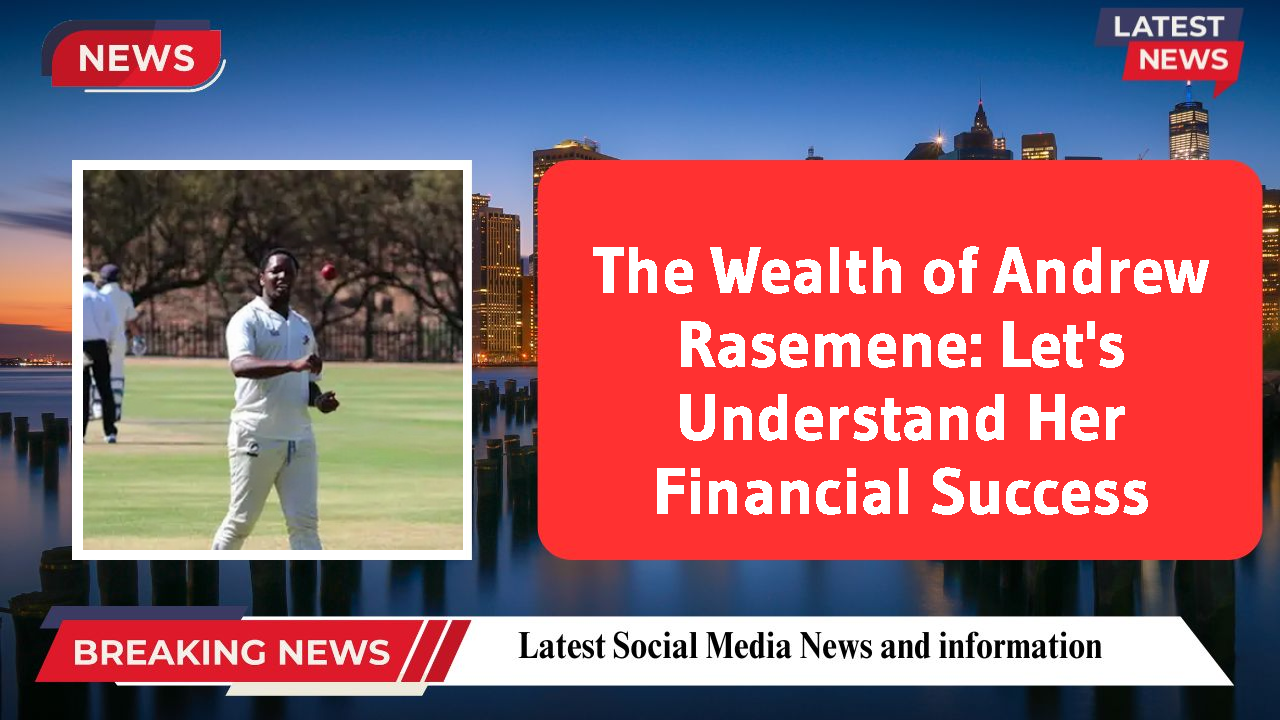 Andrew Rasemene networth
