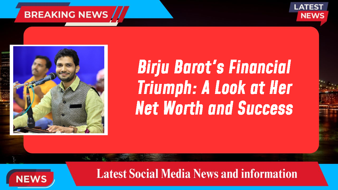 Birju Barot networth