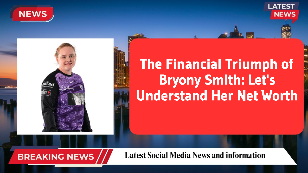 Bryony Smith networth