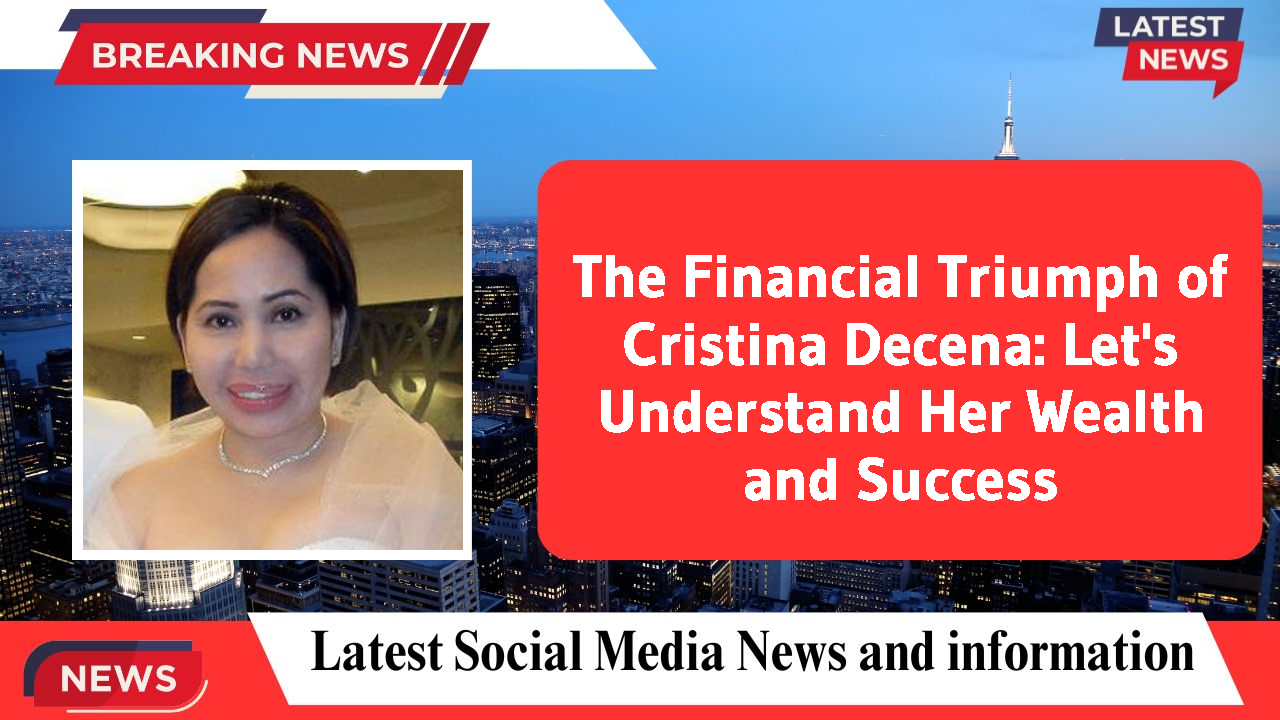 Cristina Decena networth