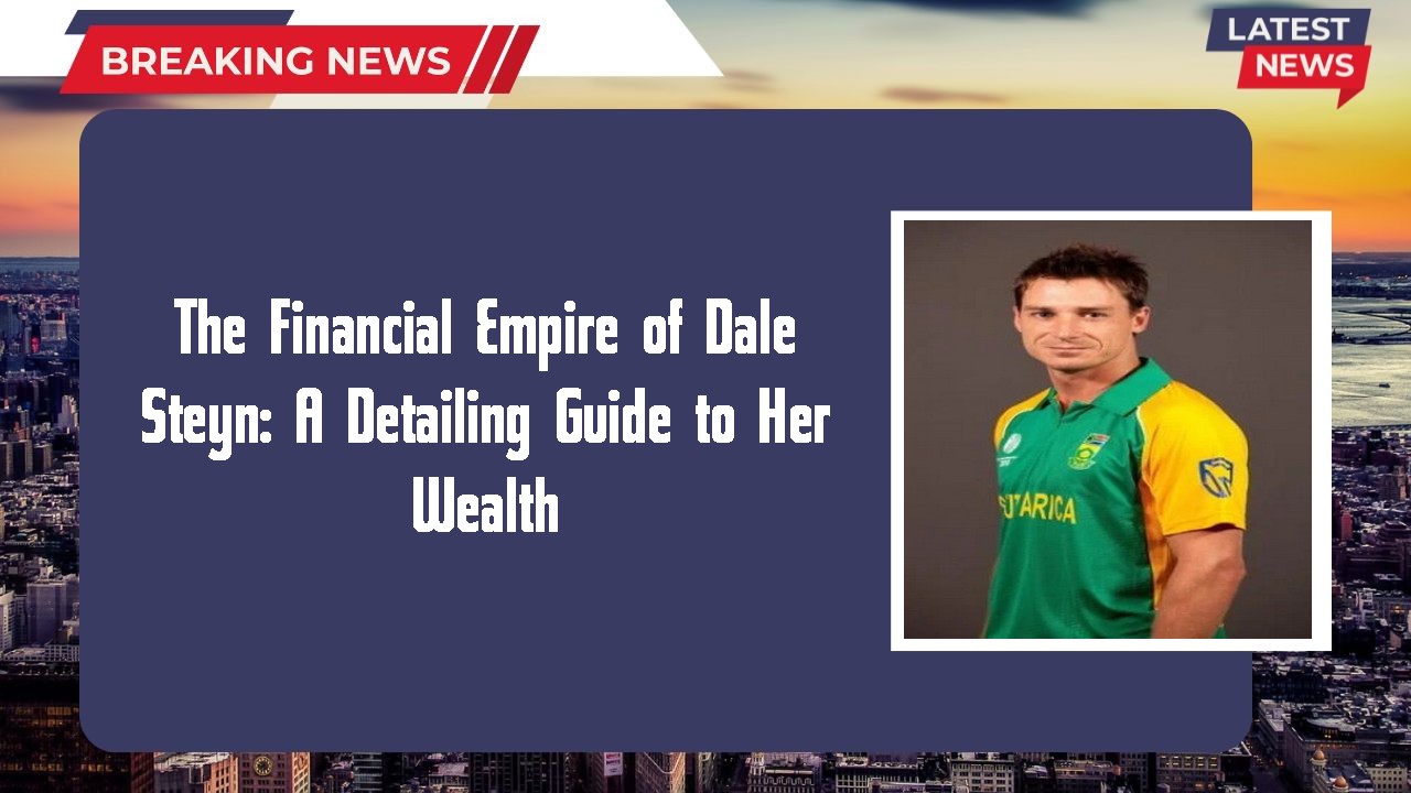 Dale Steyn networth