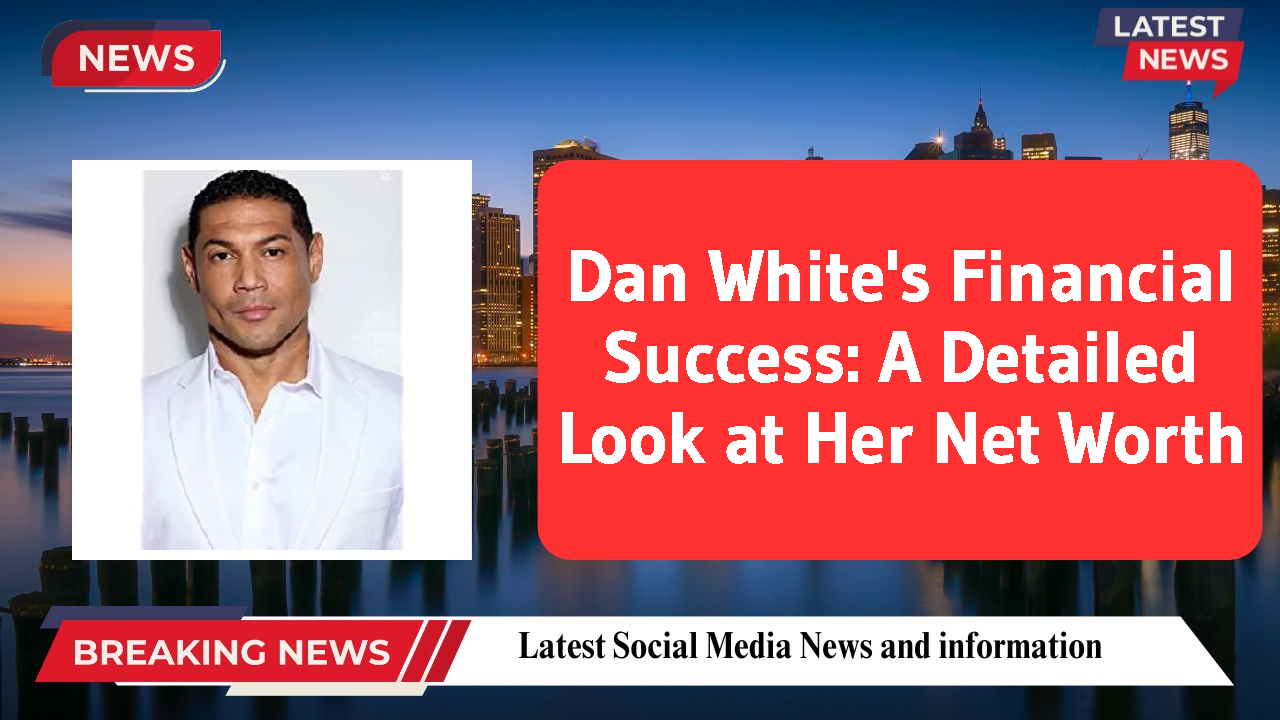Dan White networth
