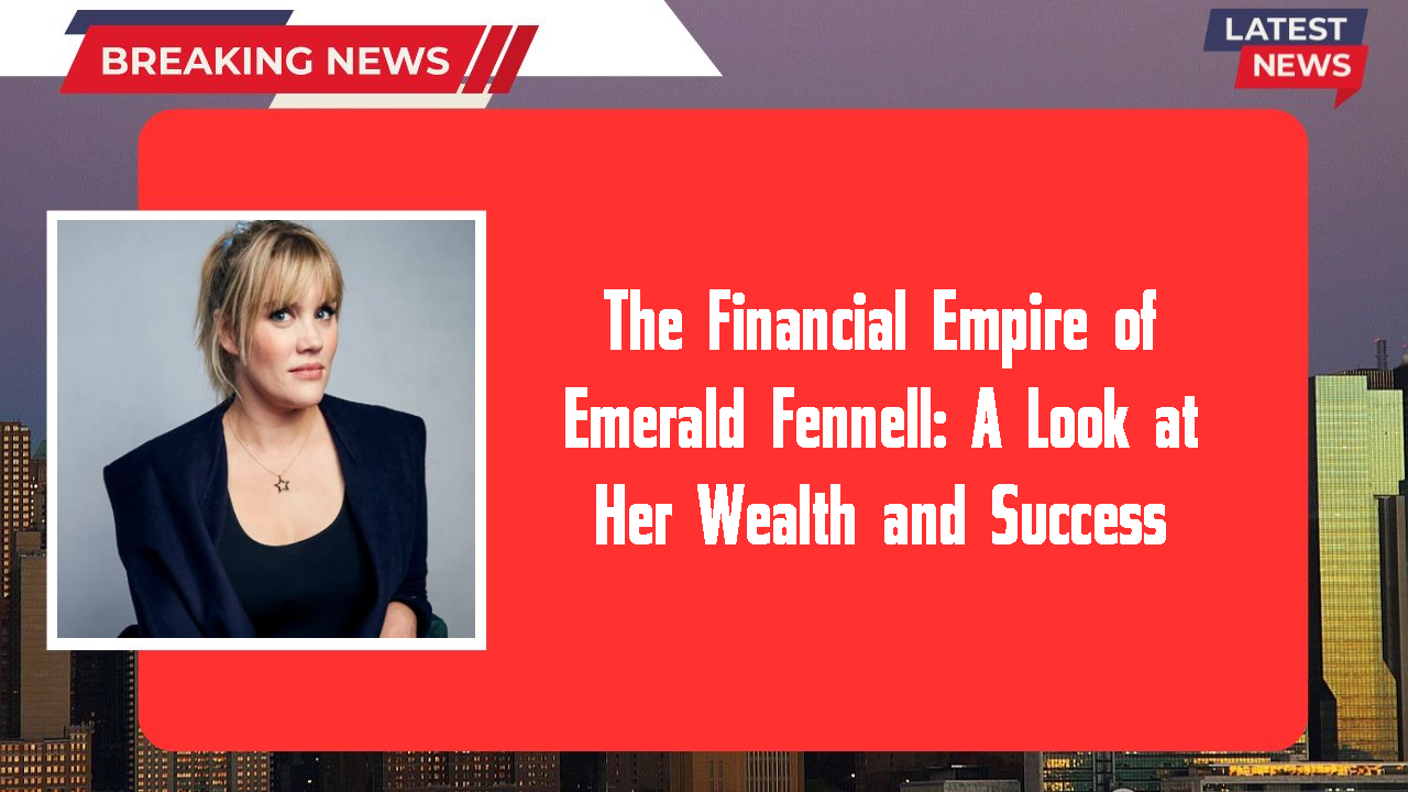 Emerald Fennell networth