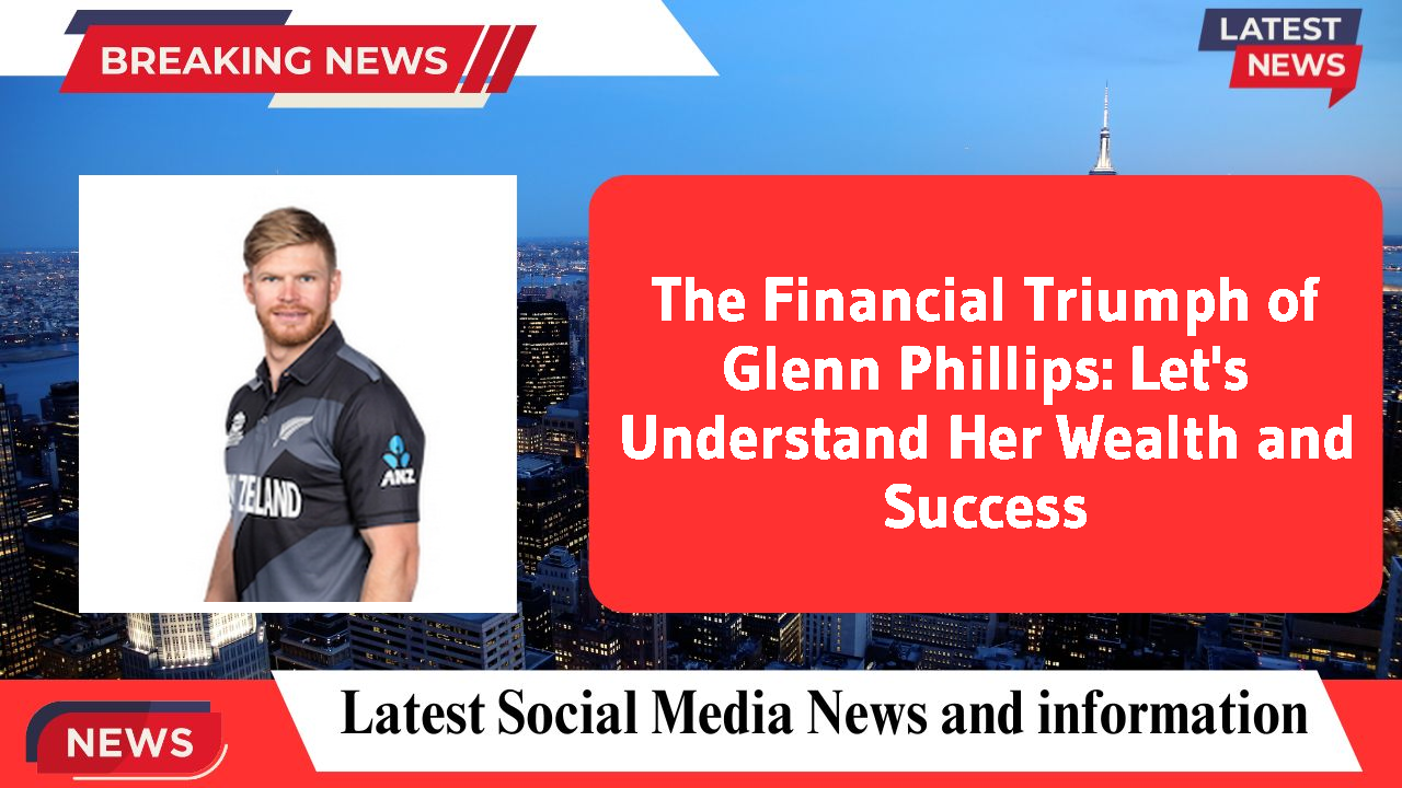 Glenn Phillips networth