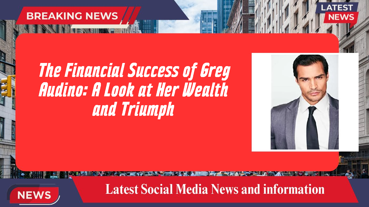 Greg Audino networth