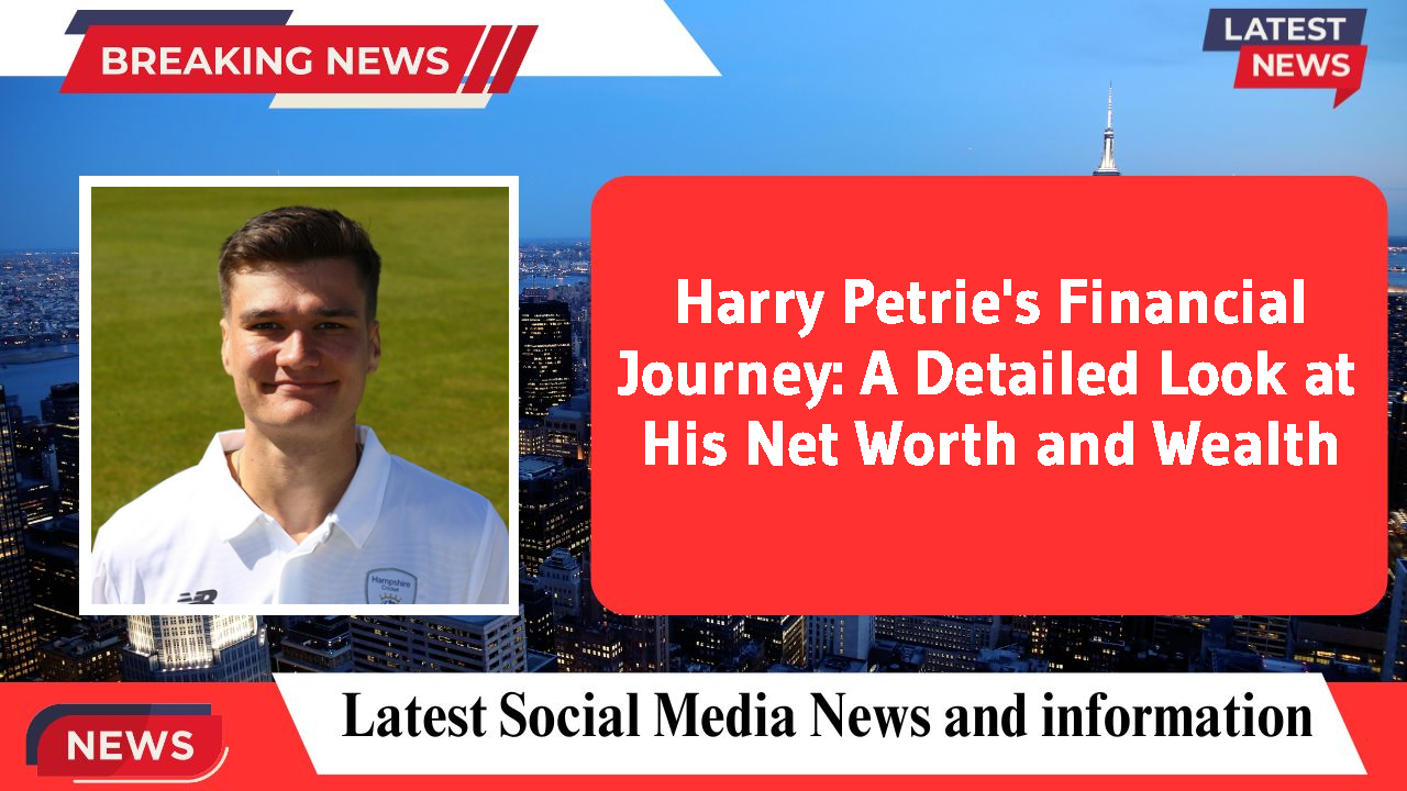 Harry Petrie networth
