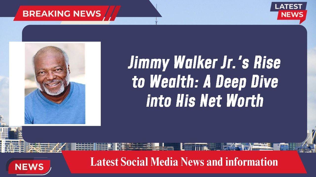 Jimmy Walker Jr. networth
