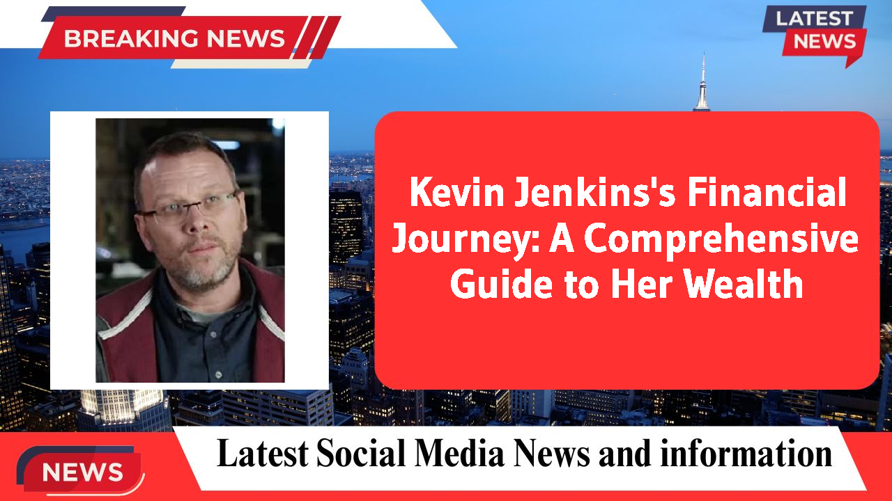 Kevin Jenkins networth