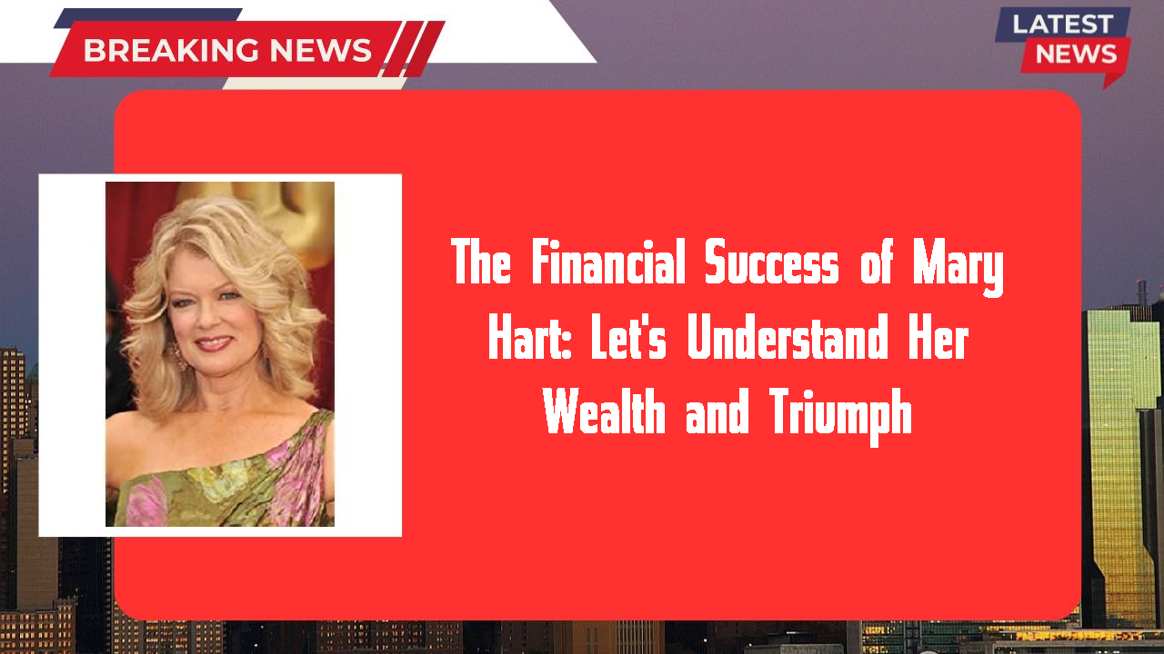 Mary Hart networth