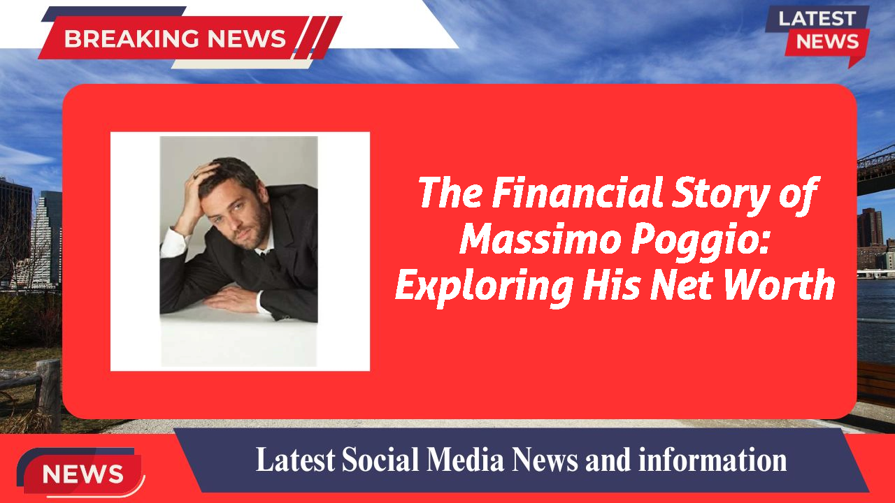 Massimo Poggio networth