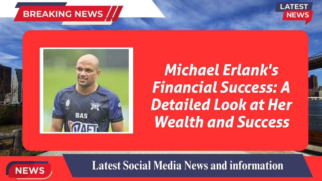 Michael Erlank networth
