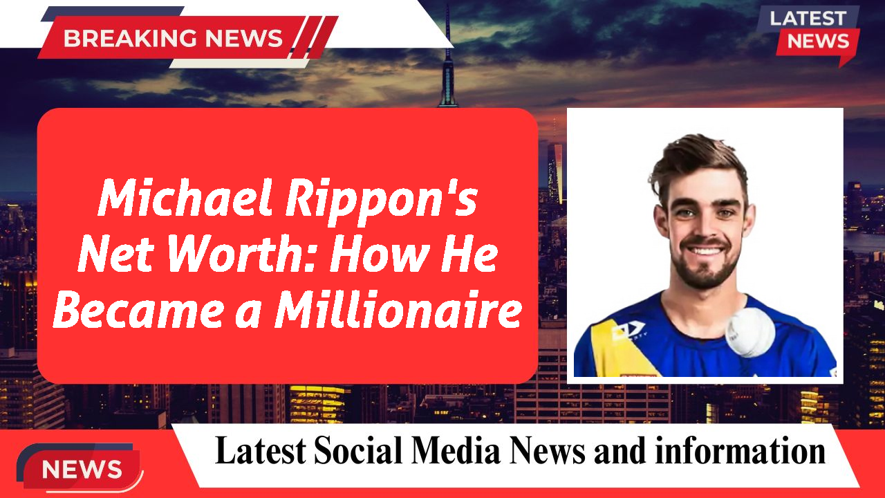 Michael Rippon networth