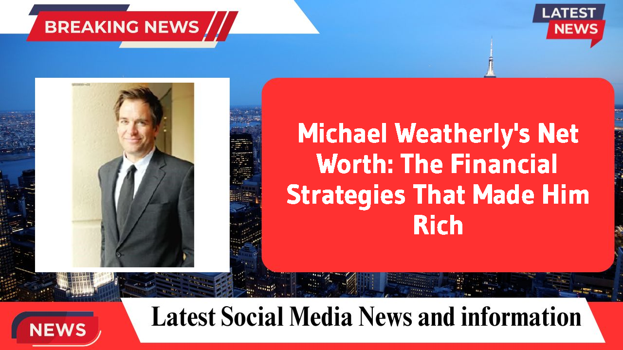 Michael Weatherly networth