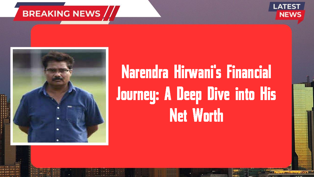 Narendra Hirwani networth