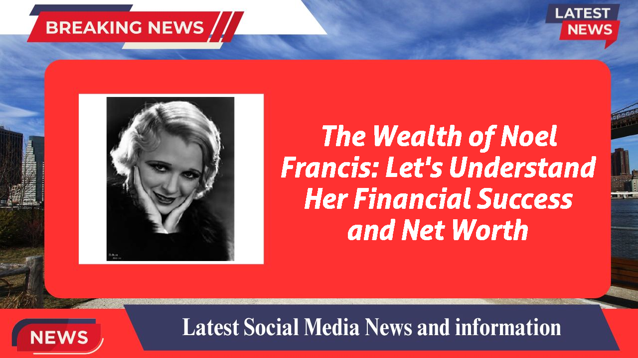 Noel Francis networth