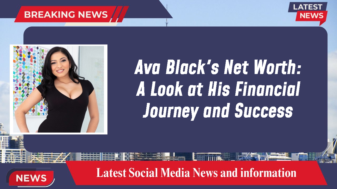 Ava Black networth