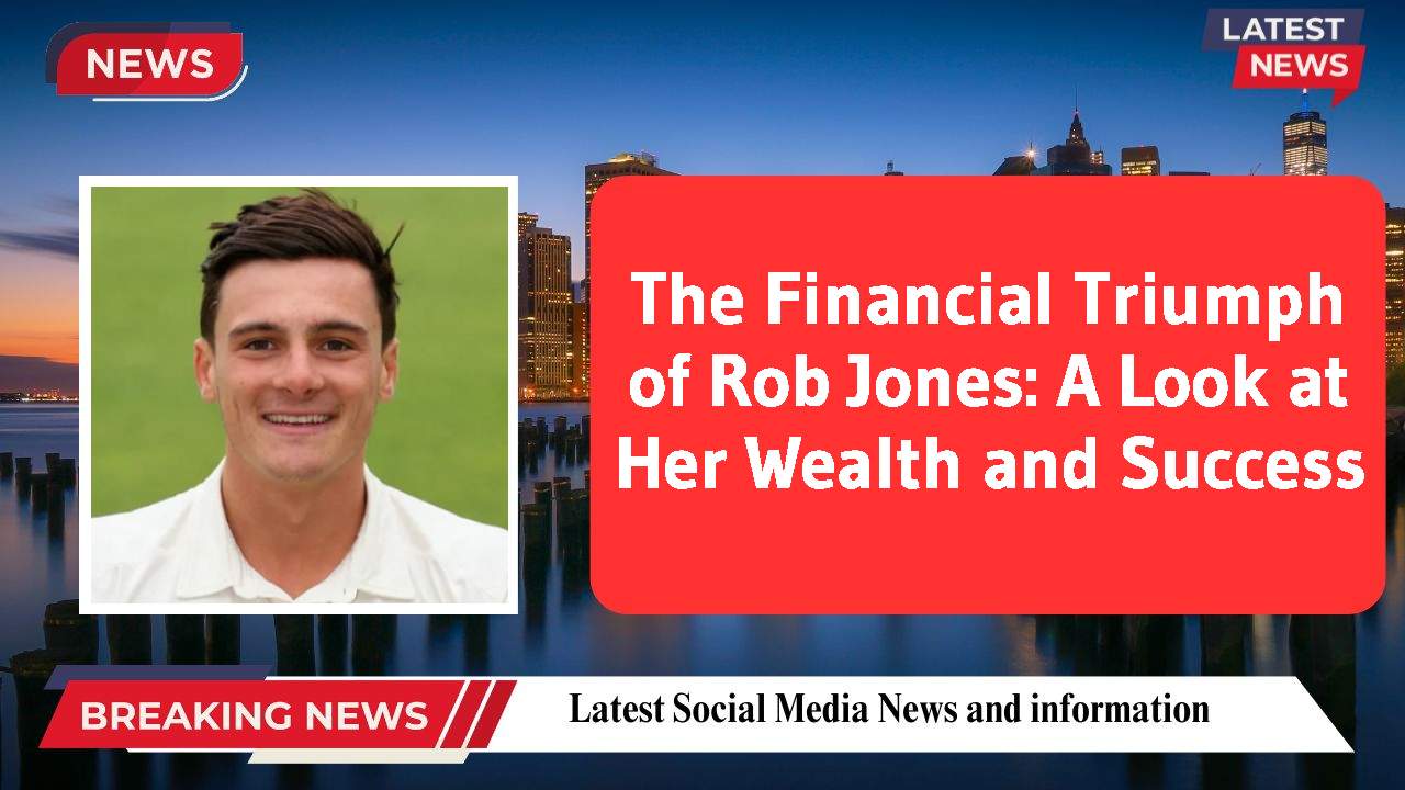 Rob Jones networth