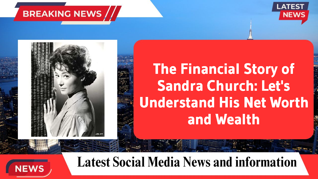 Sandra Church networth